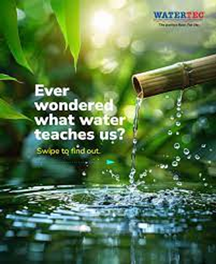 Ever Wondered What water teaches us?